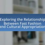Exploring the Relationship Between Fast Fashion and Cultural Appropriation