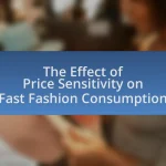 The Effect of Price Sensitivity on Fast Fashion Consumption