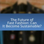 The Future of Fast Fashion: Can It Become Sustainable?