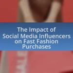 The Impact of Social Media Influencers on Fast Fashion Purchases