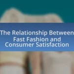 The Relationship Between Fast Fashion and Consumer Satisfaction